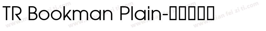 TR Bookman Plain字体转换